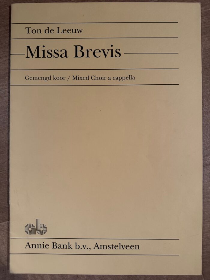 Ton de Leeuw – Missa Brevis